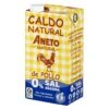 ANETO Caldo Natural De Pollo 0% Sal Añadido 1L(Aneto Caldo Natural De Pollo 0 Sal Anadido 1l) -Mesa Del Sur aneto sinsal
